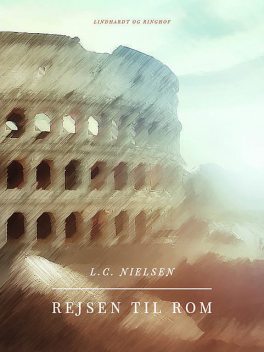 Rejsen til Rom, L.C. Nielsen