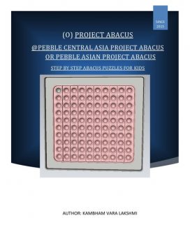 Pebble Central Asia Project Abacus Pebble Asian Project Abacus, Kambham Vara Lakshmi