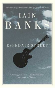 Espedair Street, Iain Banks