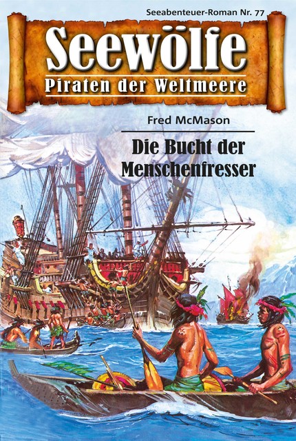 Seewölfe – Piraten der Weltmeere 77, Fred McMason