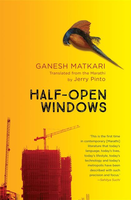 Half-Open Windows, Ganesh Matkari