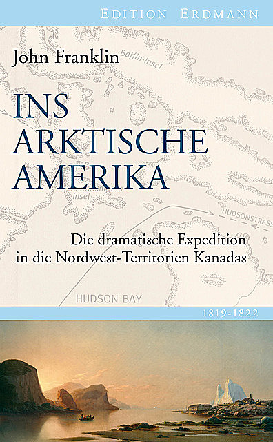 Ins Arktische Amerika, Detlef Brennecke, John Franklin