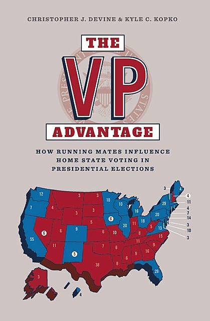The VP Advantage, Kyle C. Kopko, Christopher Devine