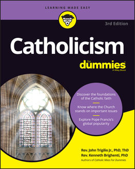 Catholicism For Dummies, J.R., Rev.John Trigilio, Rev.Kenneth Brighenti