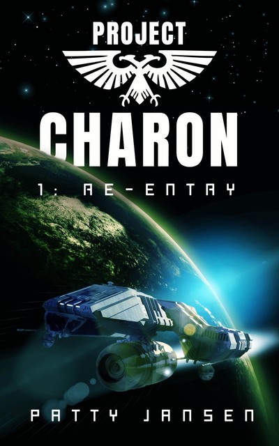 Project Charon 1Re-Entry, Patty Jansen