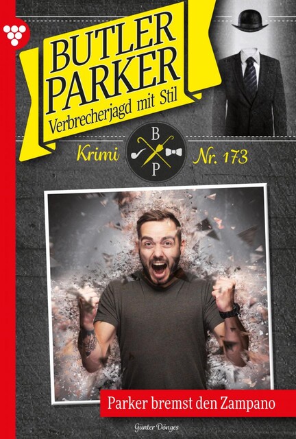 Butler Parker 173 – Kriminalroman, Günter Dönges