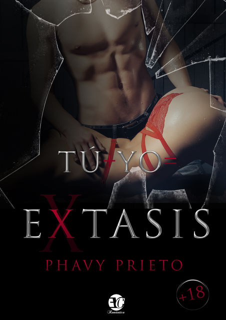 Tú + Yo = Éxtasis, Phavy Prieto