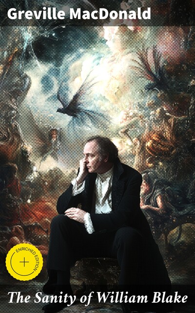 The Sanity of William Blake, Greville MacDonald