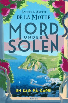 En sag på Capri, Anders de la Motte, Anette de la Motte