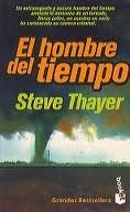 El Hombre Del Tiempo, Steve Thayer