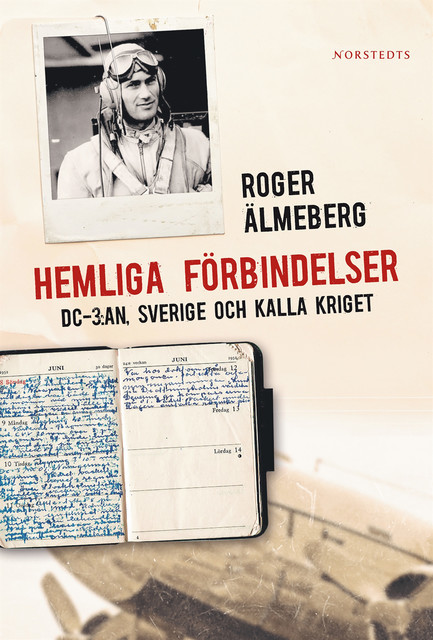 Hemliga förbindelser, Roger Älmeberg