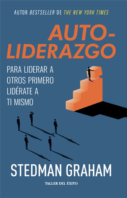 Autoliderazgo, Stedman Graham
