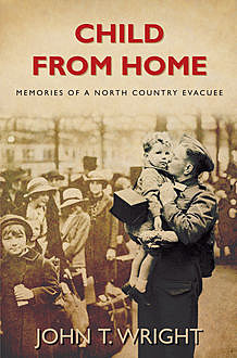 Child from Home, John Wright