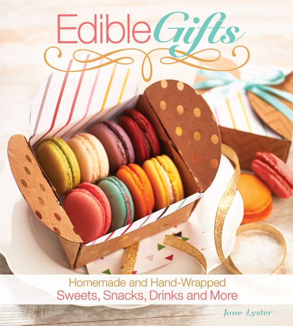 Edible Gifts, Jane Lyster