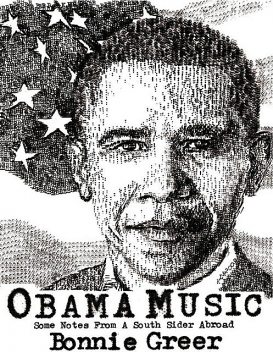 Obama Music, Bonnie Greer