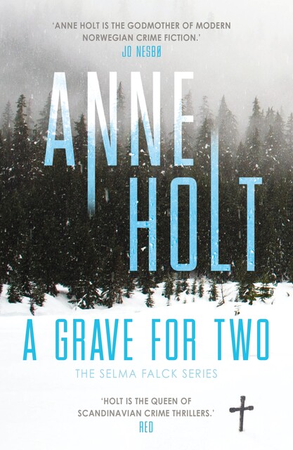A Grave for Two, Anne Holt