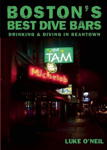 Boston's Best Dive Bars, Luke O'Neil