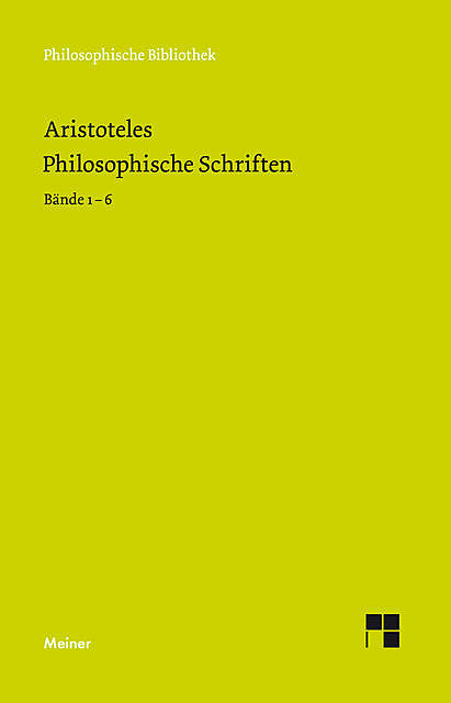 Philosophische Schriften, Aristoteles