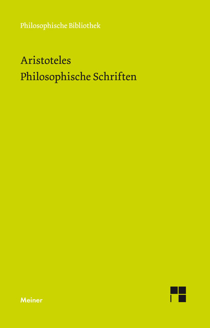 Philosophische Schriften, Aristoteles