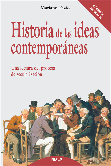 Historia de las ideas contemporáneas, Mariano Fazio Fernández
