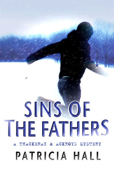 Sins of the Fathers, Patricia Hall