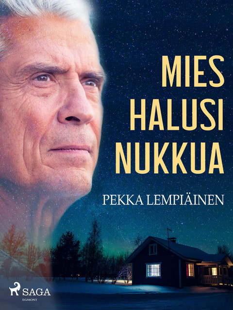 Mies halusi nukkua, Pekka Lempiäinen