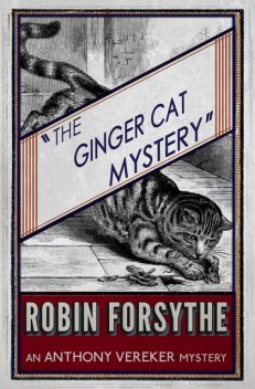 The Ginger Cat Mystery, Robin Forsythe