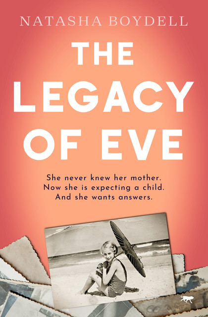 The Legacy of Eve, Natasha Boydell