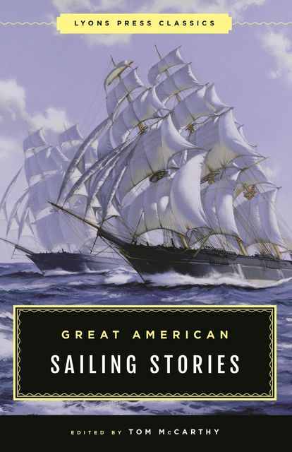 Great American Sailing Stories, Tom McCarthy