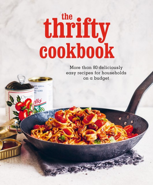 The Thrifty Cookbook, amp, Ryland Peters, Small