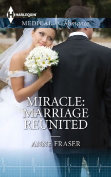 Miracle: Marriage Reunited, Anne Fraser
