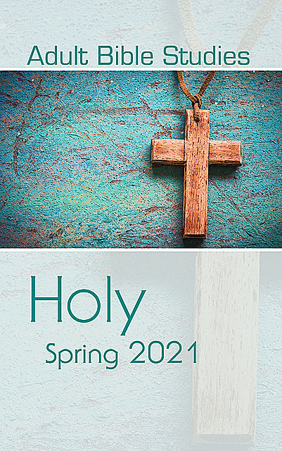 Adult Bible Studies Spring 2021 Student, Clara K. Welch