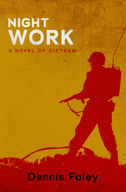 Night Work, Dennis Foley