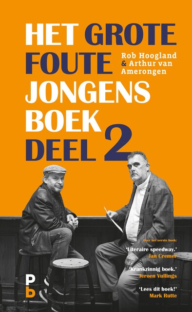 Het grote foute jongens boek deel 2, Arthur van Amerongen, Rob Hoogland