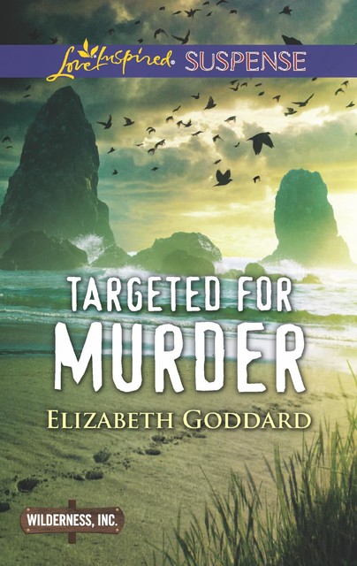 Targeted for Murder, Elizabeth Goddard