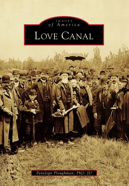 Love Canal, Penelope PloughmanJD