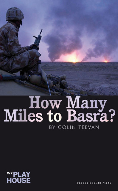 How Many Miles to Basra?, Colin Teevan