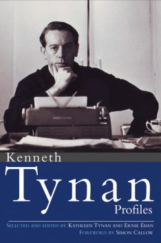 Profiles, Kenneth Tynan