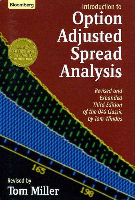 Introduction to Option-Adjusted Spread Analysis, Tom Miller