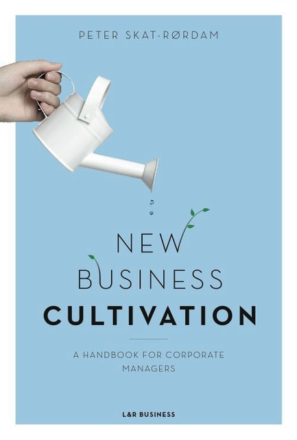 New Business Cultivation, Peter Skat-Rørdam