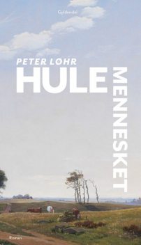 Hulemennesket, Peter Løhr