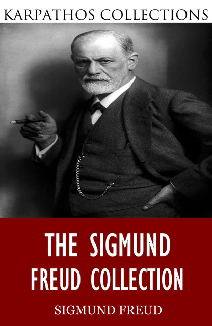 The Sigmund Freud Collection, Sigmund Freud