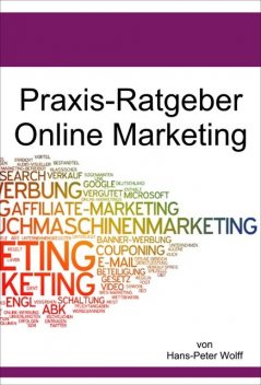 Ratgeber Online-Marketing, Hans-Peter Wolff