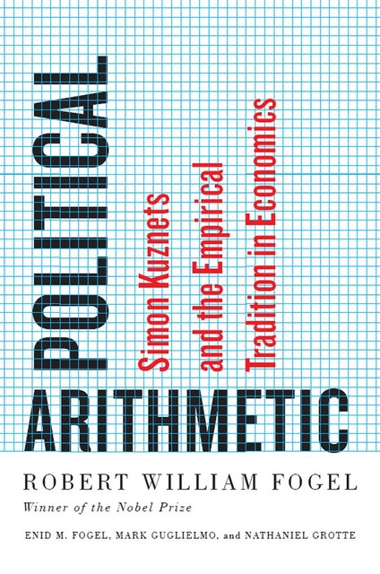 Political Arithmetic, Robert William, Enid M. Fogel, Mark Guglielmo, Nathaniel Grotte