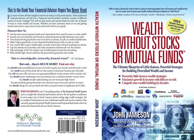 Wealth Without Stocks or Mutual Funds, John Jamieson