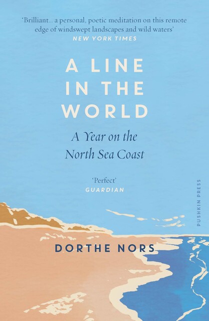 A Line in the World, Dorthe Nors