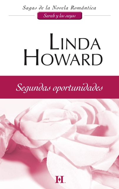 Segundas oportunidades, Linda Howard