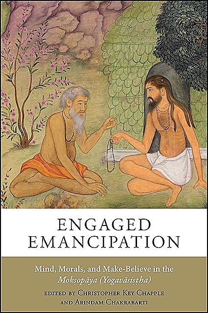 Engaged Emancipation, Arindam Chakrabarti, Christopher Key Chapple