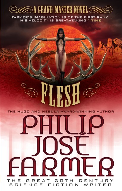 Flesh, Philip José Farmer