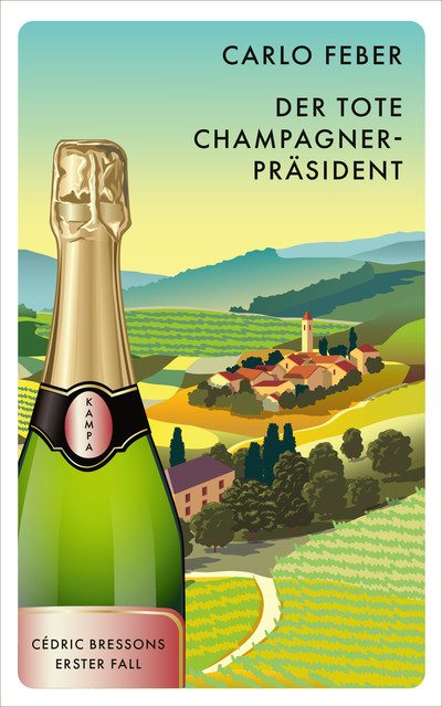 Der tote Champagner-Präsident, Carlo Feber